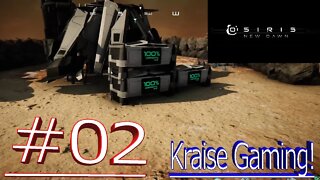 Ep#02 - Establishing Ourselves! - Osiris: New Dawn by Kraise Gaming