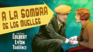 A LA SOMBRA DE LOS MUELLES (1933) Ben Lyon y Claudette Colbert | Crimen, Drama, | blanco y negro