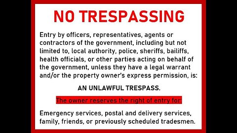 WARNING – PRIVATE PROPERTY NO TRESSPASSING -BY CLAIM OF RIGHT OF THE PRIVATE OWNER