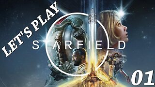Starfield PC Gameplay Walkthrough Part 1