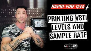 At What Level Should You Print your Virtual Instruments? Rapid-Fire Q&A #8