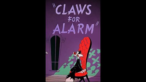 "Claws For Alarm" starring Porky Pig and Sylvester