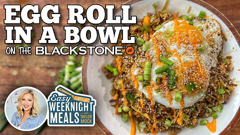 Easy Weeknight Meal: Egg Roll in a Bowl | Blackstone Griddles