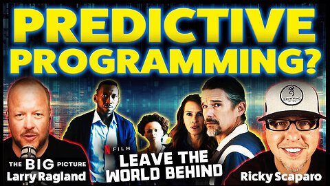 Predictive Programming With Larry Ragland