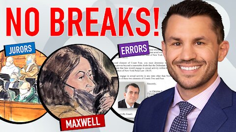 Maxwell Deliberation Days 4 & 5: Jurors Want Transcripts, Judge Says NO Breaks!
