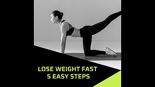 How to lose weight fast 5 easy steps