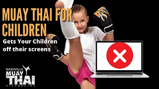 Kids Muay Thai no screens