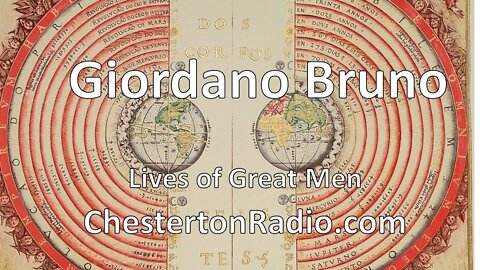 Giordano Bruno - Martyr of Science - Lives of Great Men