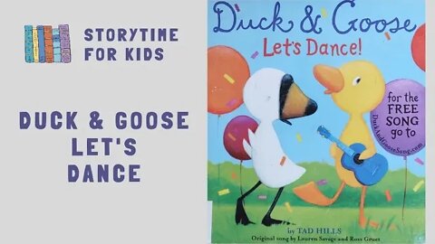 @Storytime for Kids | Duck & Goose - Let's Dance by Tad Hills