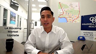 LA County Housing Market Update and the Federal Reserve with Andrew Vargas realtor