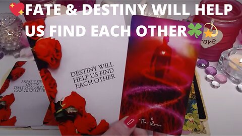 💖FATE & DESTINY WILL HELP US FIND EACH OTHER🍀💫 A CHANCE MEETING🍀💘 LOVE TAROT COLLECTIVE READING ✨