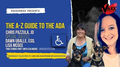 THE A-Z GUIDE TO THE ADA - True Stories Part I with Lisa McGee