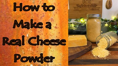 How to Make a Real Cheddar Powder