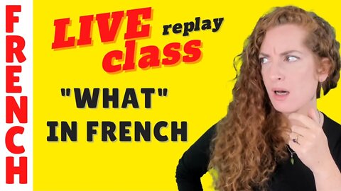 Direct : For beginner French learners - How to say "what" in French