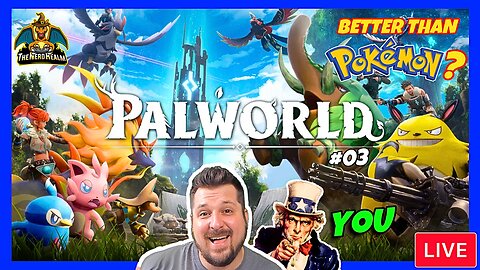 Palworld | Gotta Catch Em All! #03 | Playing with Viewers
