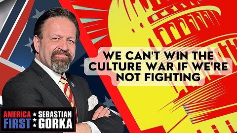 We can't win the culture war if we're not fighting. Michael and Thomas Pack with Sebastian Gorka