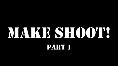MAKE SHOOT! Pt.1 The Break-a-Heart Story Concludes