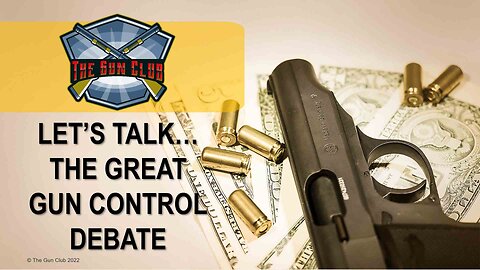 Let's Talk.. The Gun Control Debate