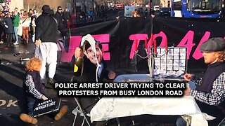 Police Arrest Driver Trying To Clear Protesters From Busy Road