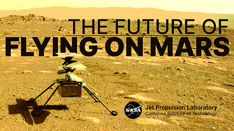 Mars Report: Ingenuity Helicopter Inspires Future Flights on Mars (April 2023)