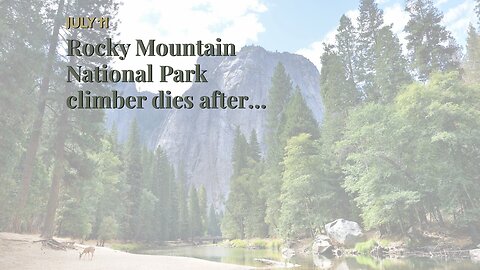 Rocky Mountain National Park climber dies after 500-foot free climbing fall