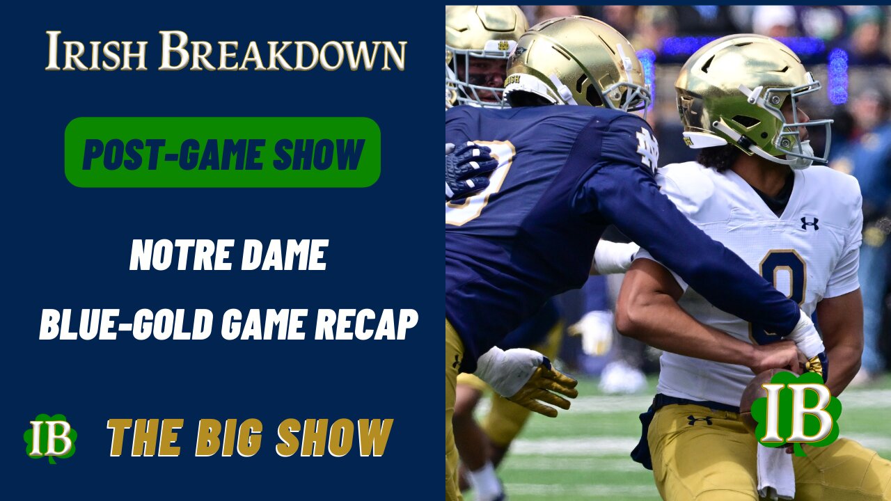 Notre Dame BlueGold Game Breakdown