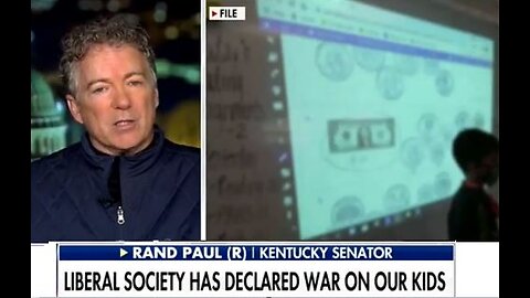 Rand Paul - Liberal society has declared war on our kids