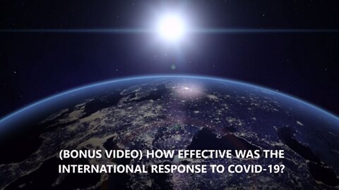 How Effective Was The International Response To Covid-19?