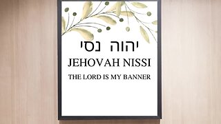 The Lord our Banner