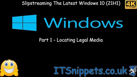 Slipstream Windows 10 21H1 To A Custom ISO - Part 1 - Get Install Media [4K] (@youtube,@ytcreators)