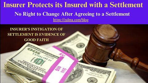 Insurer Protects its Insured with a Settlement