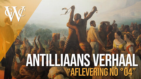 Antilliaans Verhaal: Deel 4 - Sprekende getuigen (Over de Koloniale Geschiedenis van de Antillen)
