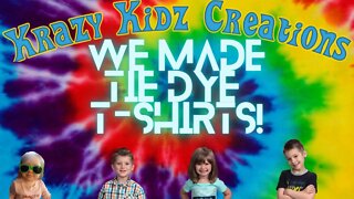 We Made Tie Dye Shirts! | Krazy Kidz Creations