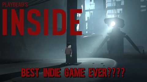 ANALYZING PLAYDEAD'S INSIDE 6 YEARS LATER