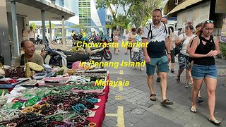 Chowrasta Market in Penang Island Malaysia