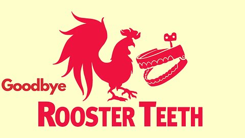 The Final Rooster Teeth Stream
