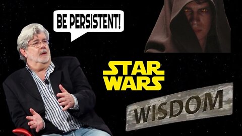 George Lucas - Words of Wisdom on STAR WARS and Life