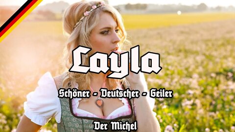 Layla - Jugendfreie Version - Der Michel - Après-Ski-Version - German Party Song - Patriot Version