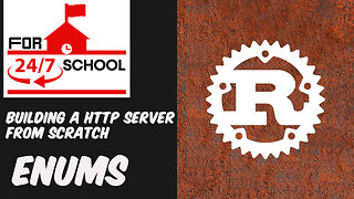 Building a HTTP Server From Scratch: Enums