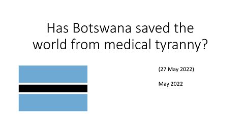 Did Botswana stop medical tyranny