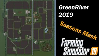 Farming Simulator 19 - Map First Impression - GreenRiver 2019