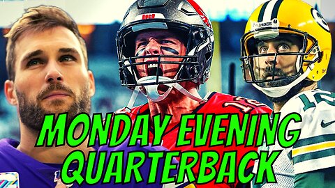Monday Evening Quarterback - Week 9 | Tom Brady Comeback Magic, Aaron Rodgers STRUGGLES