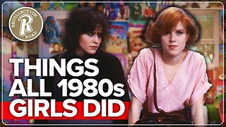 1980s Girls Did All These Things