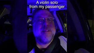 Impromptu Violin Solo from my passenger