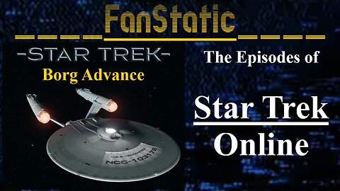 FanStatic: Star Trek Online: Borg Advance