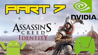 Assassin's Creed Identity - IOS/Android HD Walkthrough Shield Tablet Mission 7 (Tegra K1)