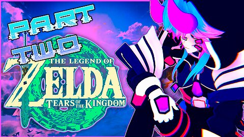 [EP 2]- The Legend of Zelda: Tears of the Kingdom? More Like Tears of Laughter with [CephyGlitch]