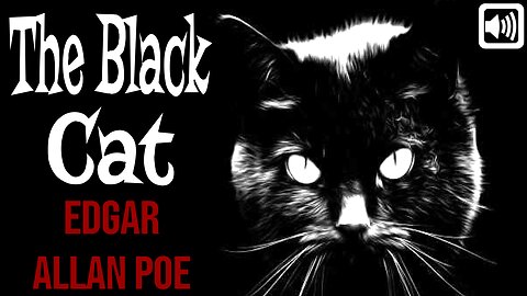 "The Black Cat" - Edgar Allan Poe | Audiobook