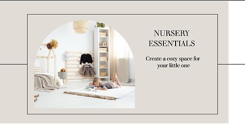 Essential Items to Prepare Your Nursery