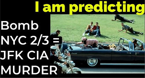 I am predicting: Dirty bomb in NYC on Feb 3 = JFK CIA MURDER PROPHECY